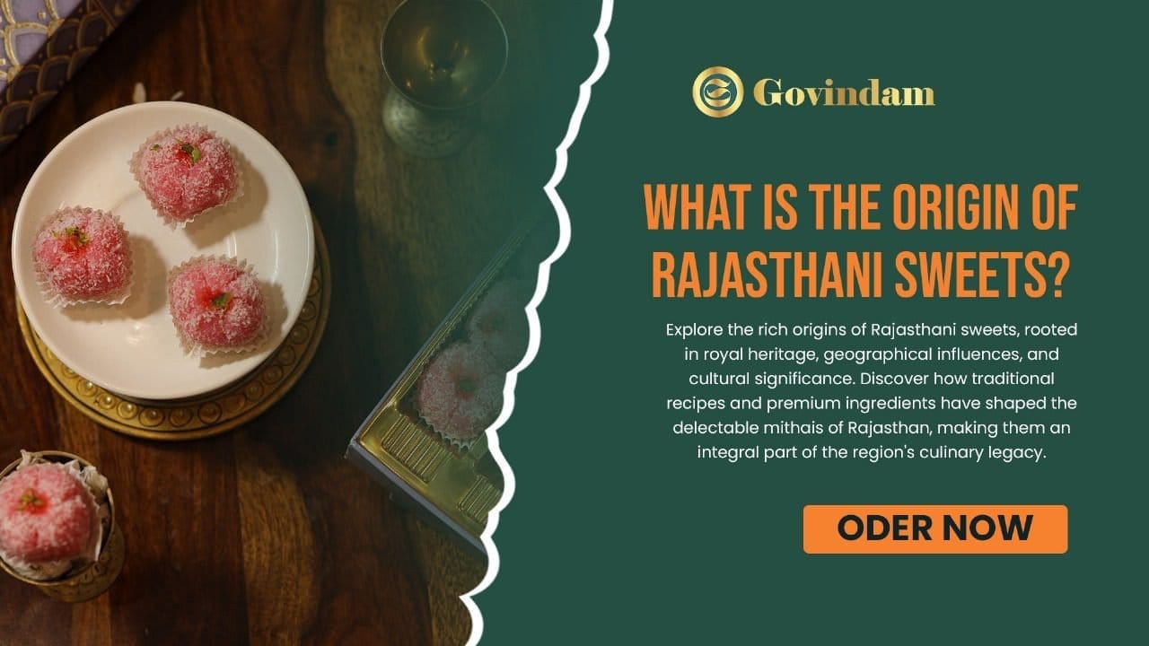 Rajasthani sweets traditional heritage royal confections historical display