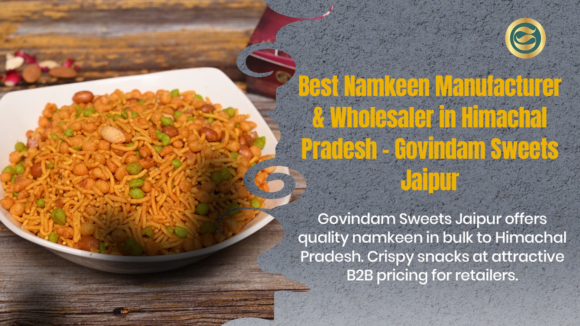 Best Namkeen Manufacturer Himachal Pradesh & Wholesaler