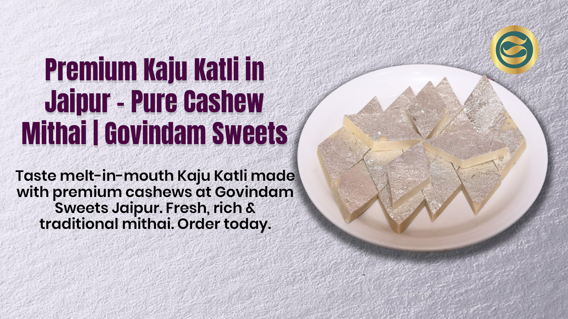 premium Kaju Katli Jaipur pure cashew mithai Govindam Sweets authentic