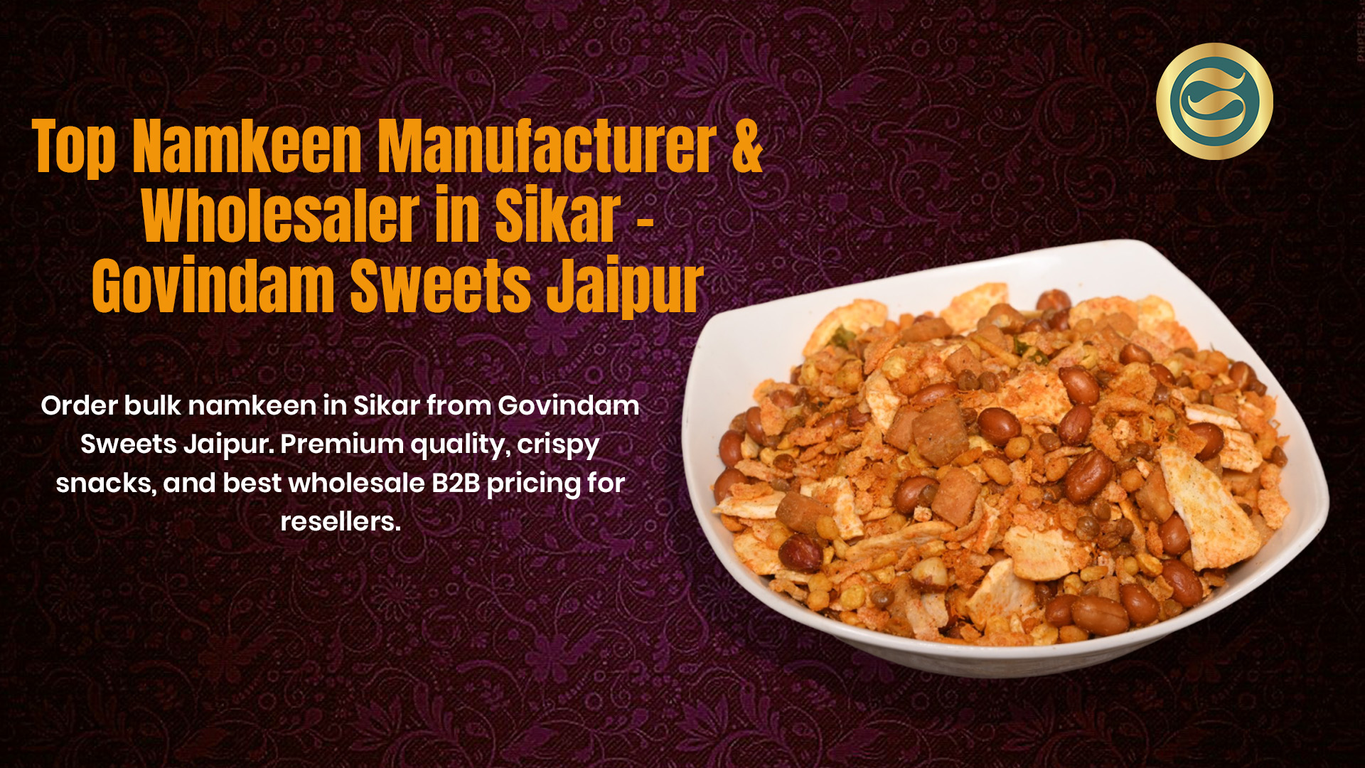 Order bulk Namkeen Manufacturer Sikar. Premium quality, crispy snacks, and best wholesale B2B pricing for resellers.