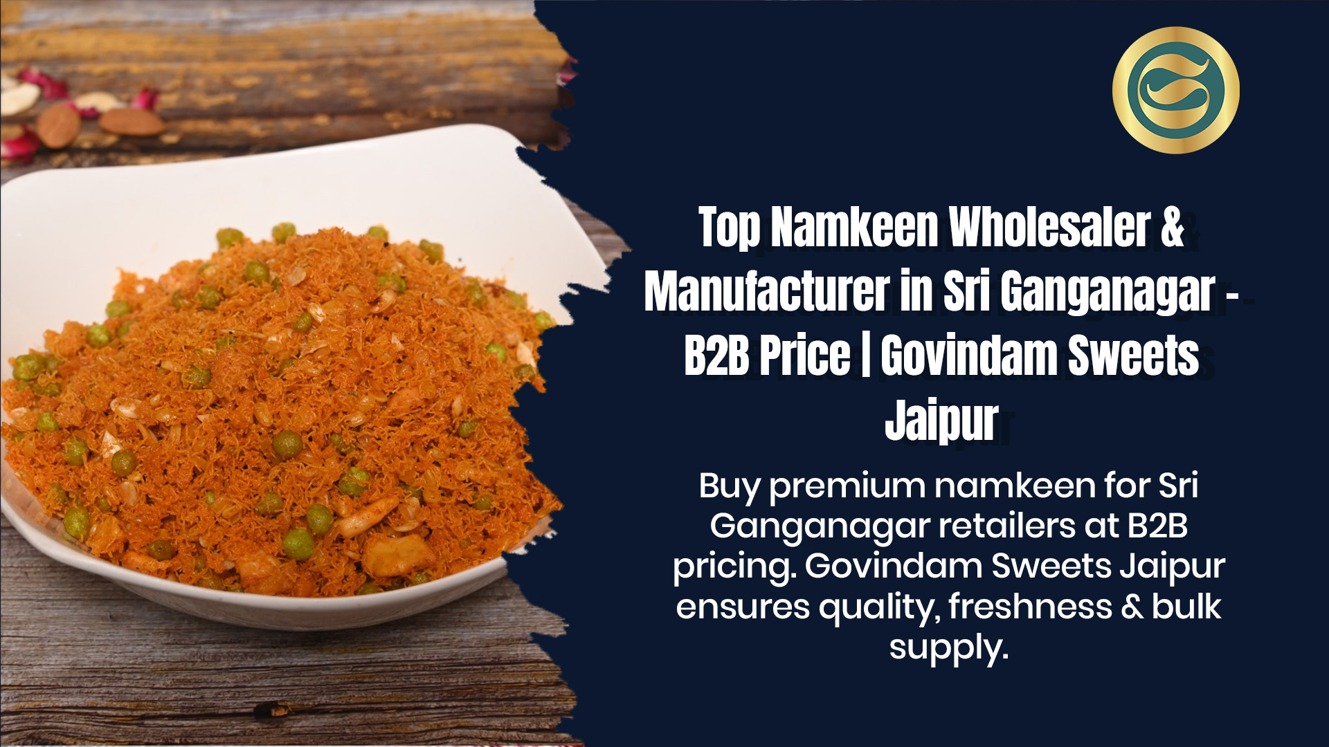 Top Namkeen Manufacturer Sri Ganganagar & Wholesaler